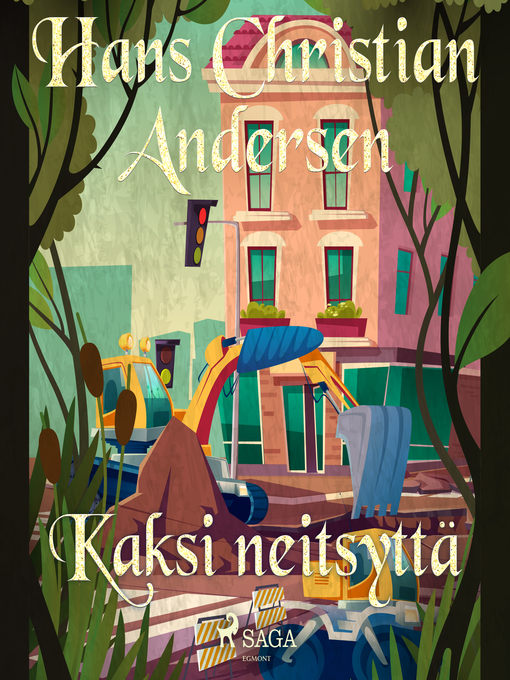 Title details for Kaksi neitsyttä by H.C. Andersen - Wait list